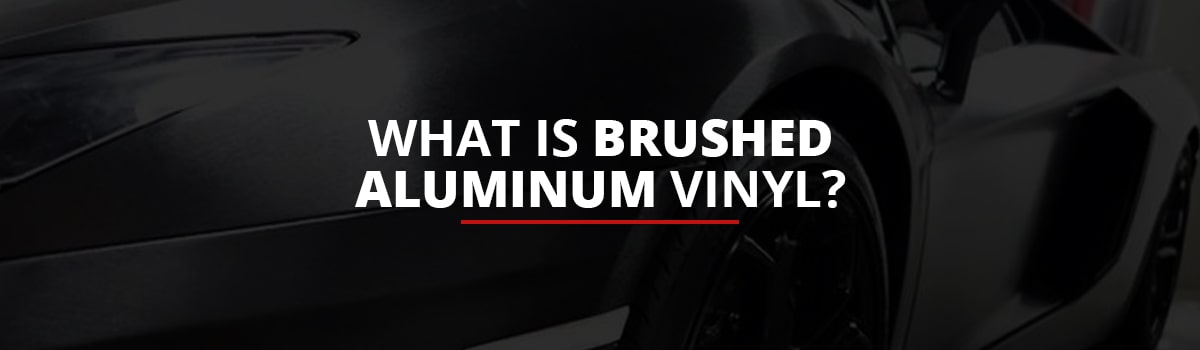 What Is Brushed Aluminum Vinyl?