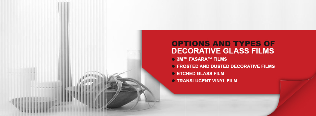 Options and Types of decorative glass films
