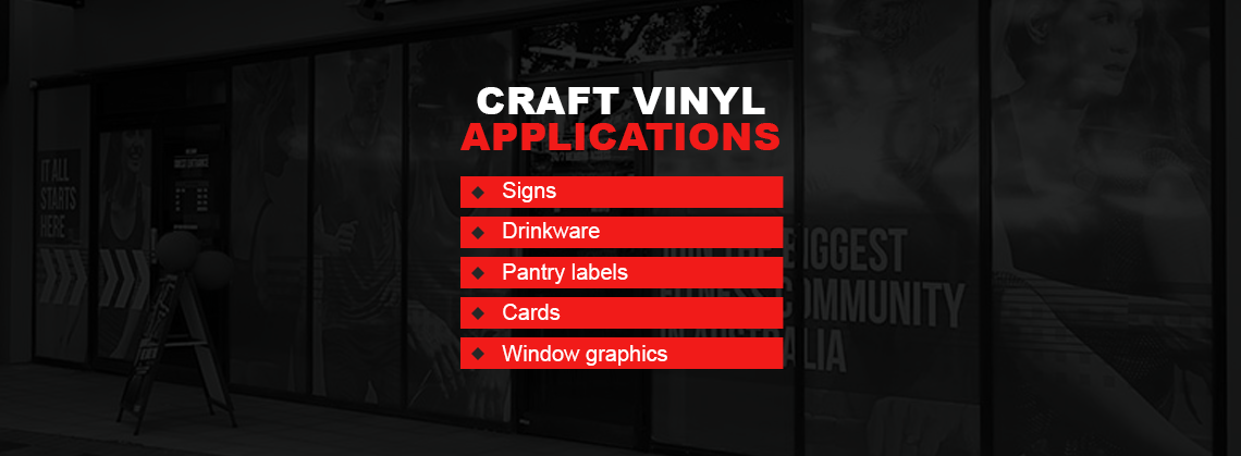 Craft Vinyl Applications