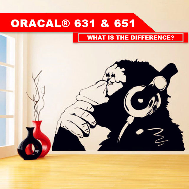 When to Use ORACAL® 631 & ORACAL® 651