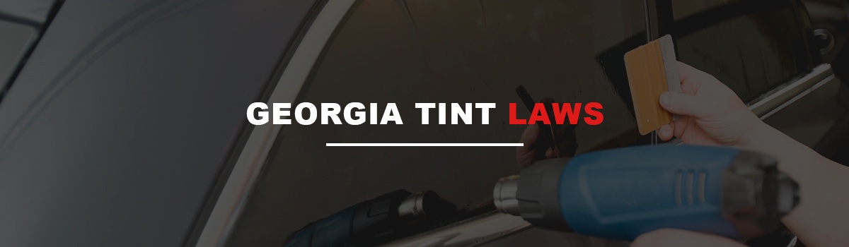 Georgia Tint Laws