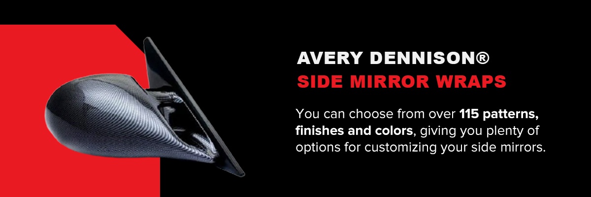 Avery Dennison® Side Mirror Wraps