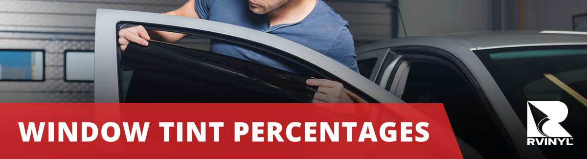 Window Tint Percentages | Tint Percentages, VLT & VLR Explained