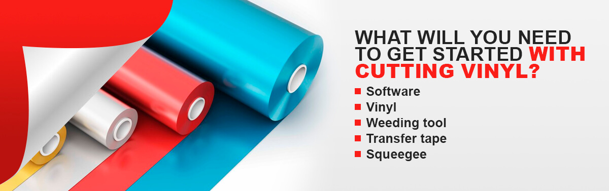 What Will You Need to Get Started With Cutting Vinyl