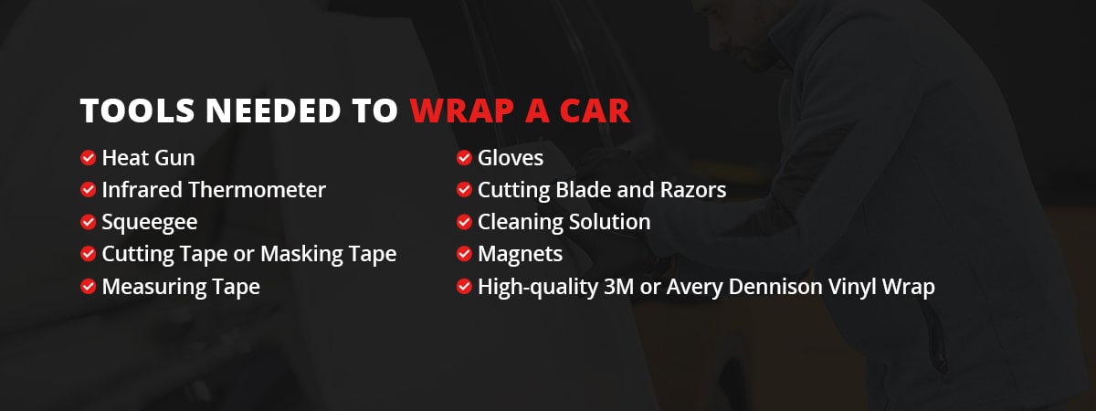 Tools Needed to Wrap a Car