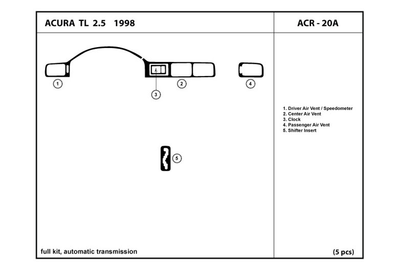 1998 Acura TL DL Auto Dash Kit Diagram