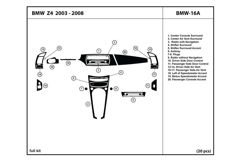 2003 BMW Z4 DL Auto Dash Kit Diagram