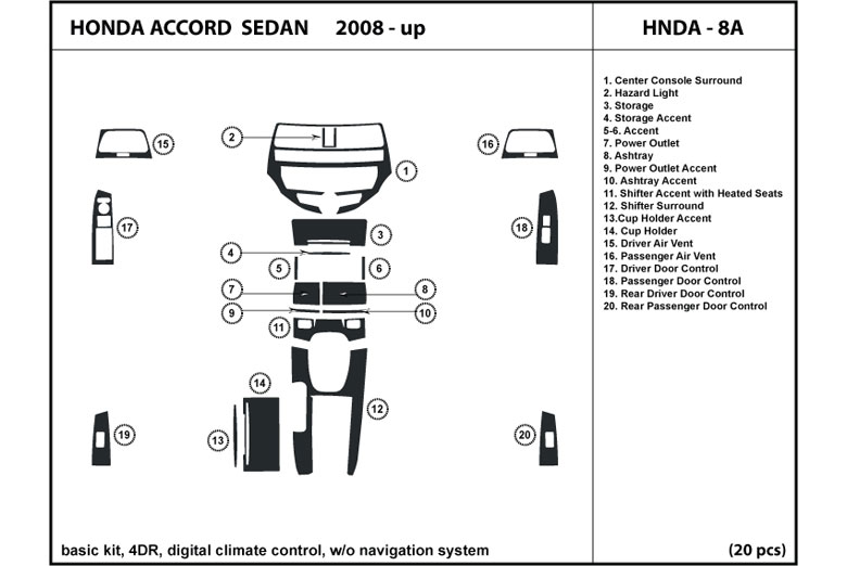 2008 Honda Accord DL Auto Dash Kit Diagram
