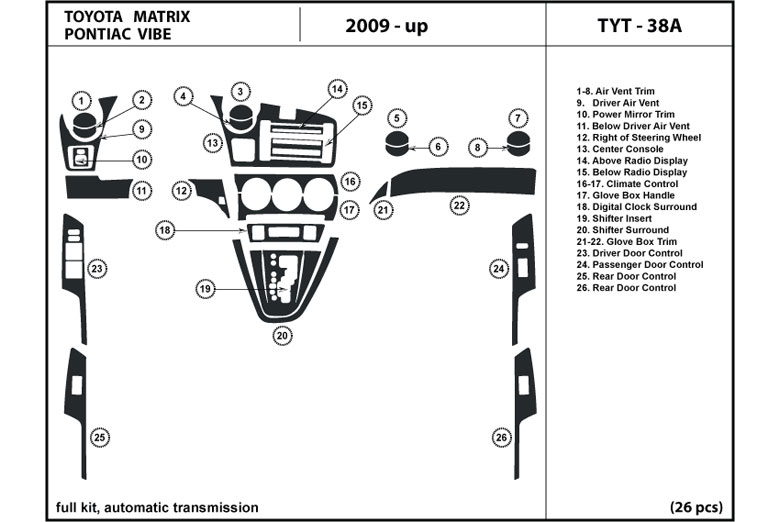 2009 Pontiac Vibe DL Auto Dash Kit Diagram